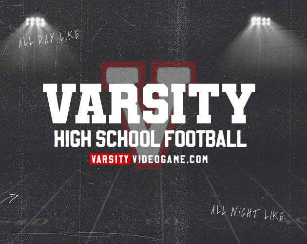 VARSITY: High School Football